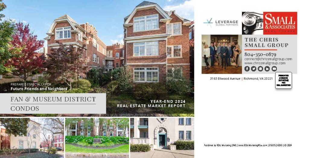 The Fan & Museum District Condos Year End 2024 Real Estate Market Report